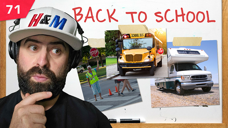 #71 – Back To School